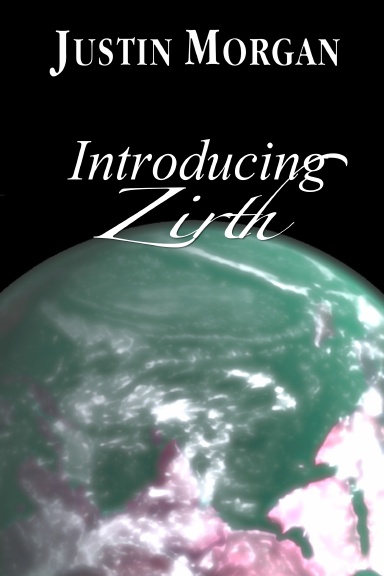 Introducing Zirth