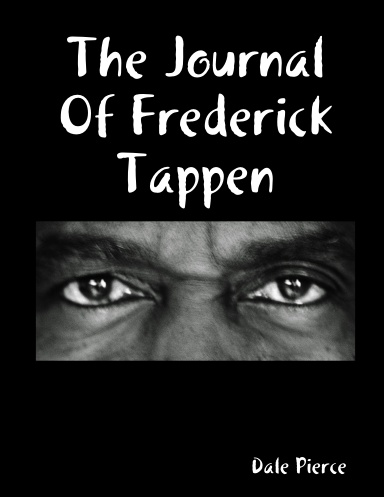 The Journal Of Frederick Tappen