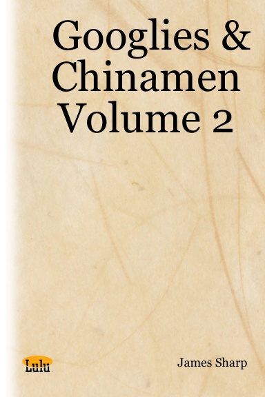 Googlies & Chinamen Volume 2
