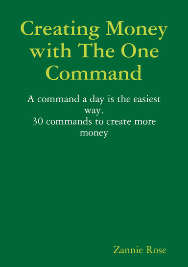 Creating Money with The One Command