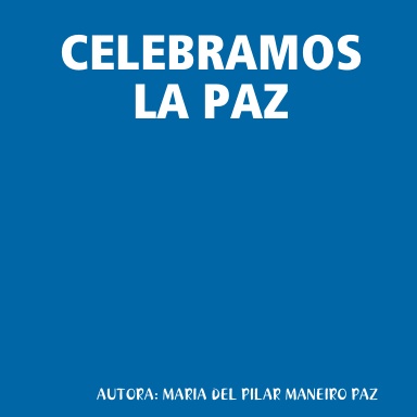CELEBRAMOS LA PAZ