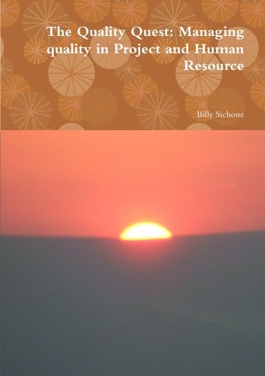 The Quality Quest: Managing quality in Project and Human Resource