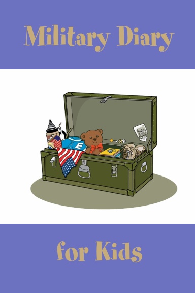Military Diary for Kids