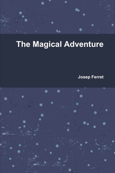 The Magical Adventure