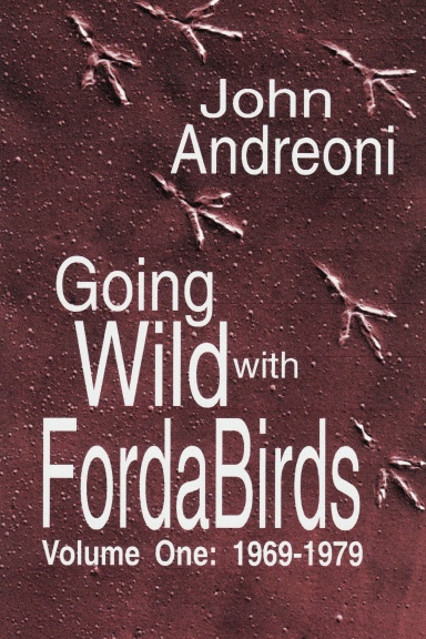 Going Wild With Forda Birds Volume One