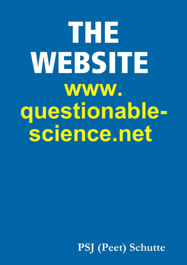 THE WEBSITE www.questionablescience.net