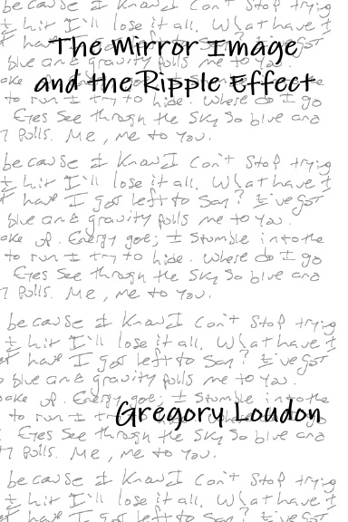 The Mirror Image and the Ripple Effect