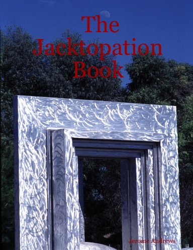 The Jacktopation Book