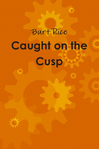 Caught on the Cusp