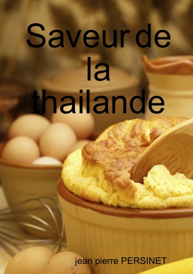Saveur de la thailande