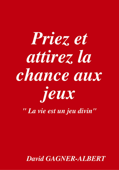 Une prière pour la chance aux jeux
