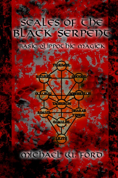 Scales of the Black Serpent - Basic Qlippothic Magick