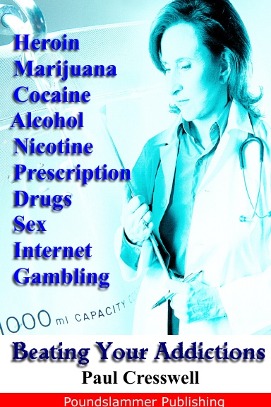 Beating Your Addictions