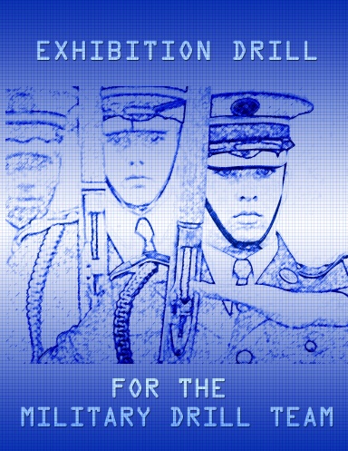 Exhibition Drill For The Military Drill Team