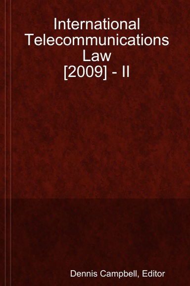 International Telecommunications Law [2009] - II