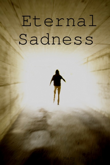 Eternal Sadness