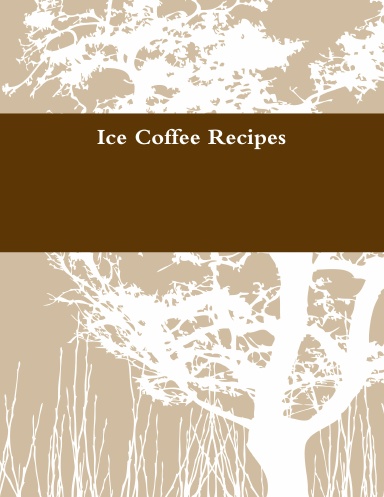 Ice Coffee Recipes