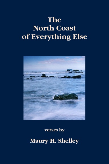 The North Coast of Everything Else