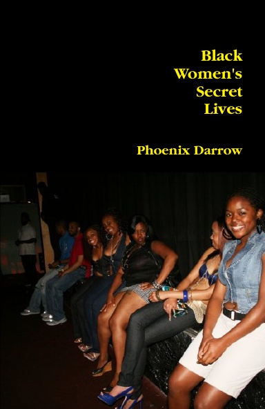 Black  Women's  Secret  Lives