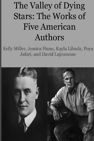 The Valley of Dying Stars: The Works of Five American Authors