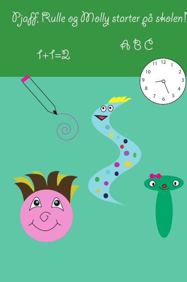 Pjaff Rulle og Molly på skolen