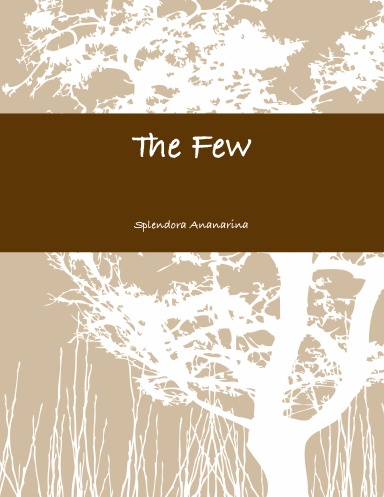 The Few