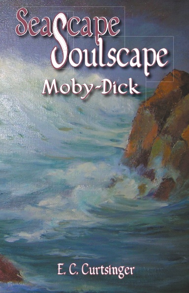 Seascape Soulscape:  Moby-Dick