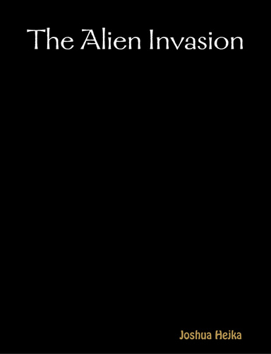 The Alien Invasion