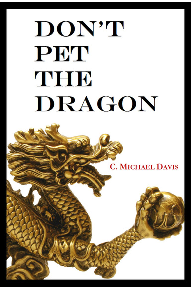 Don't Pet The Dragon