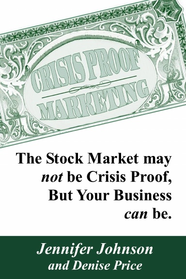Crisis Proof Marketing