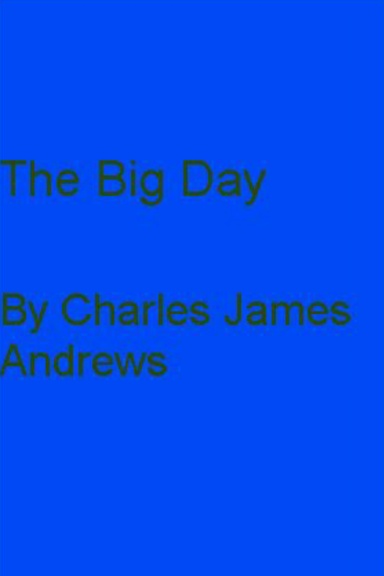 The Big Day