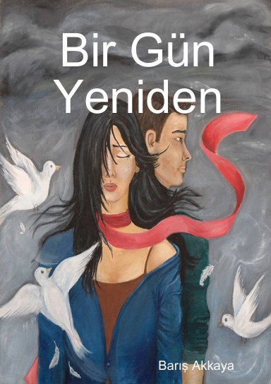 Bir Gün Yeniden