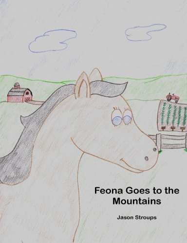 Feona Goes to the Mountains