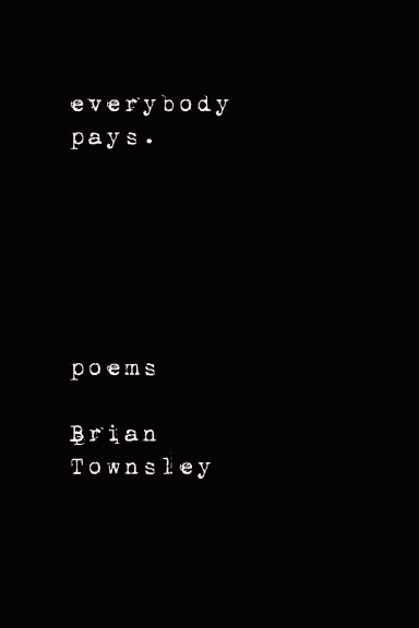 everybody pays.