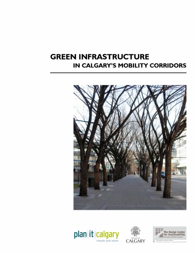 Green Infrastructure in Calgary's Mobility Corridors