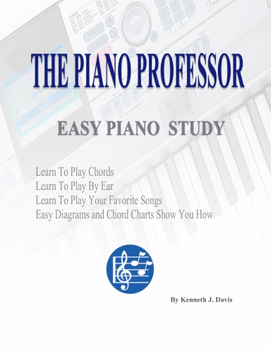 THE PIANO PROFESSOR EASY PIANO STUDY