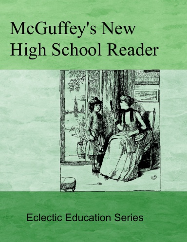 McGuffey's New High School Reader