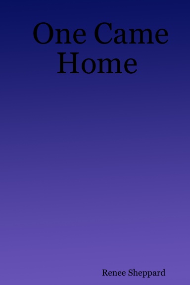 One Came Home