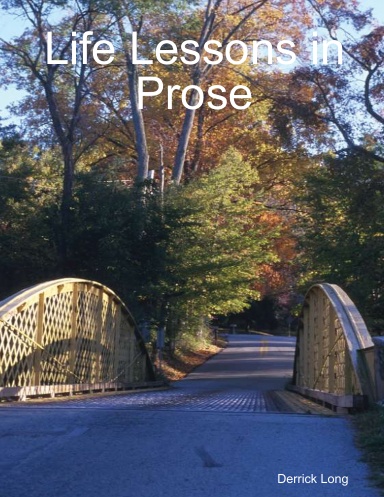 Life Lessons in Prose