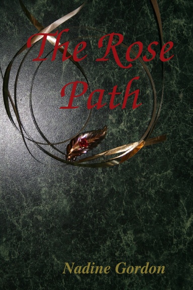 The Rose Path