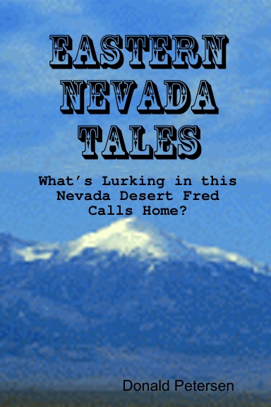 Eastern Nevada Tales