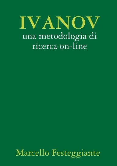 IVANOV: una metodologia di ricerca on-line