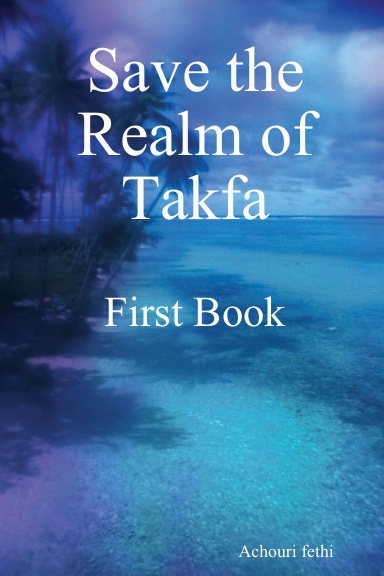 Save the Realm of Takfa