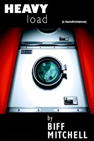 Heavy Load (a laundromance)