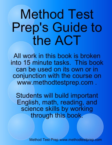 Method Test Prep's Guide to the ACT