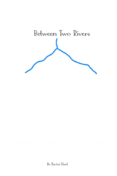 Between Two Rivers