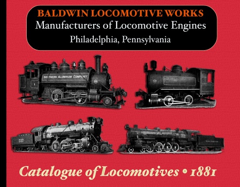 Baldwin Locomotive Works Illustrated Catalog