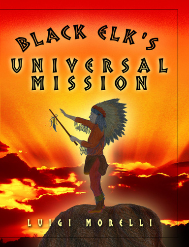 Black Elk's Universal Mission