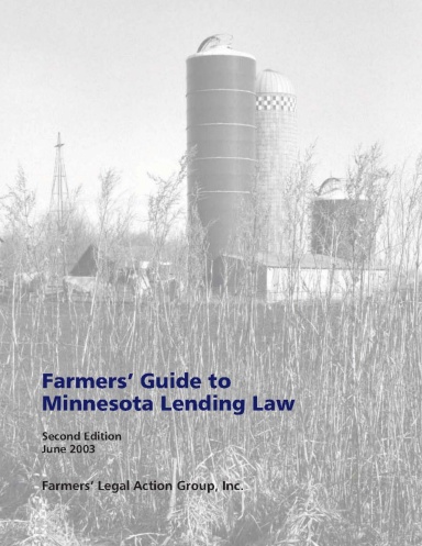 Farmers' Guide to Minnesota Lending Law