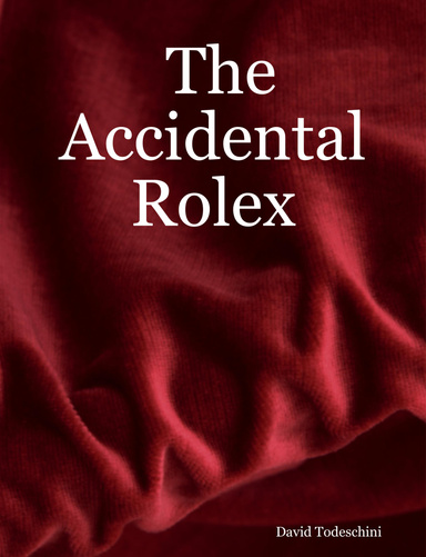 The Accidental Rolex